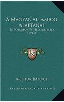 A Magyar Allamjog Alaptanai