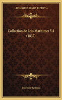 Collection de Lois Maritimes V4 (1837)