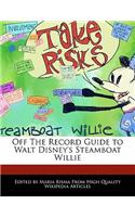 Off the Record Guide to Walt Disney's Steamboat Willie