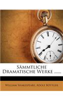 William Shakespeare's Sammtliche Dramatische Werke, Elfter Band