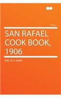 San Rafael Cook Book, 1906