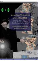 Sensualities/Textualities and Technologies