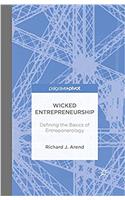 Wicked Entrepreneurship
