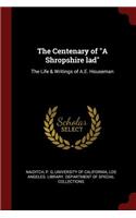 The Centenary of A Shropshire lad