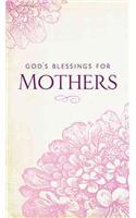 God's Blessings for Mothers