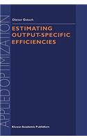 Estimating Output-Specific Efficiencies