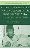 Islamic Narrative and Authority in Southeast Asia