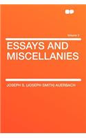 Essays and Miscellanies Volume 2