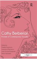 Cathy Berberian: Pioneer of Contemporary Vocality