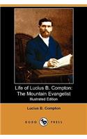 Life of Lucius B. Compton