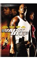 Waist Deep