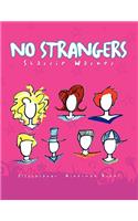 No Strangers