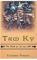 Tam Ky: The Battle for Nui Yon Hill