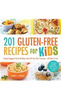 201 Gluten-Free Recipes for Kids