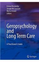Geropsychology and Long Term Care