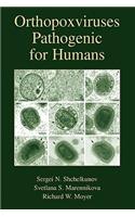 Orthopoxviruses Pathogenic for Humans