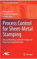 Process Control for Sheet-Metal Stamping