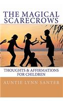 Magical Scarecrows' Thoughts and Affirmations