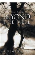 Beyond the Veil: A Literary Discourse