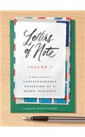 Letters of Note: Volume 2: An Eclectic Collection of Correspondence Deserving of a Wider Audience