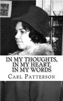 In My Thoughts, In My Heart, In My Words