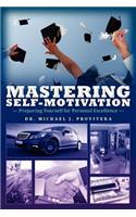 Mastering Self-Motivation