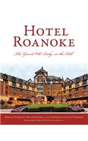 Hotel Roanoke