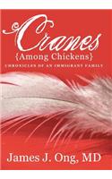 Cranes Among Chickens
