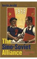Sino-Soviet Alliance: An International History