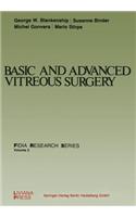 Basic and Advanced Vitreous Surgery