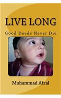 Live Long