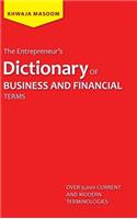 The Entrepreneur's Dictionary of Business and Financial Terms