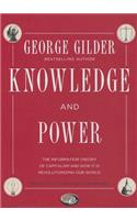 Knowledge and Power: The Information Theory of Capitalism and How It Is Revolutionizing Our World