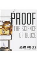 Proof: The Science of Booze