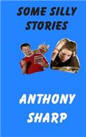 Some Silly Stories