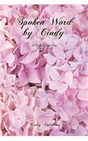 Spoken Word by Cindy: A Dream Come True