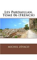 Les Pardaillan, Tome 06 (French)