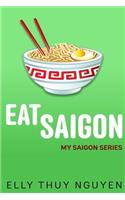 Eat Saigon
