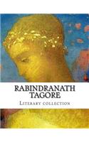 Rabindranath Tagore, Literary collection