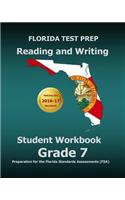 Florida Test Prep Reading and Writing Student Workbook Grade 7