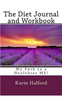 The Diet Journal and Workbook