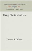 Drug Plants of Africa
