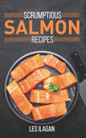 Scrumptious Salmon Recipes