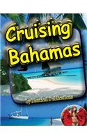 Cruising Bahamas