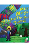 Miss Margie And The Word Tunnel