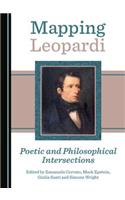 Mapping Leopardi: Poetic and Philosophical Intersections