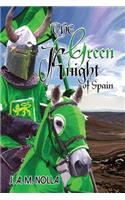 The Green Knight of Spain