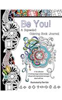 Be You! A Bejeweled Coloring Book Journal