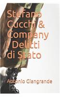 Stefano Cucchi & Company I Delitti Di Stato: (L)