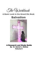 Workbook, A Basic Look in the Grand Ole Book, Salvation